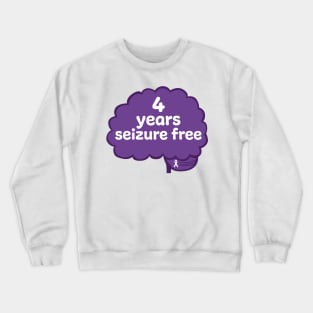4 Years Seizure Free Crewneck Sweatshirt